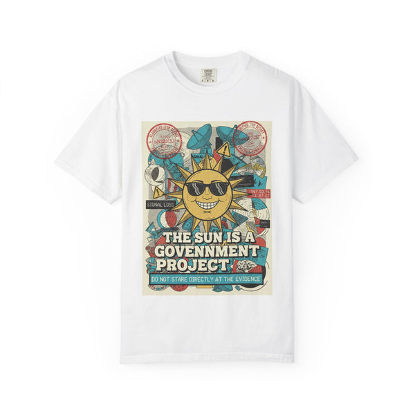 Conspiracy T-Shirt - "The Sun Is a Government Project"